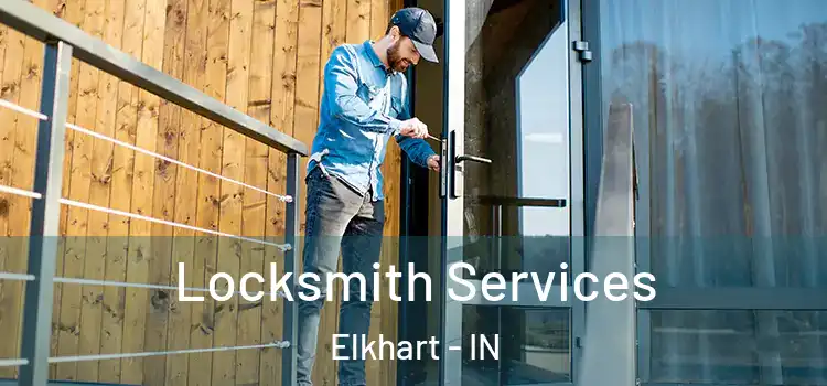 Locksmith Services Elkhart - IN